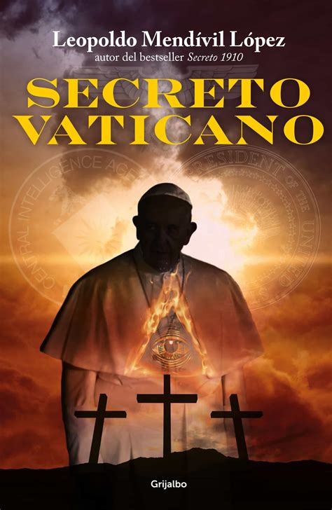 Secreto Vaticano Serie Secreto 4 Ebook Leopoldo Mendivil Lopez