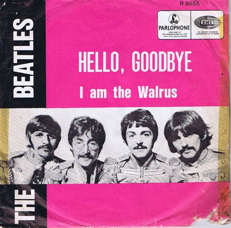 The Beatles Hello Goodbye I Am The Walrus R 5655 Belgium 7 Inch