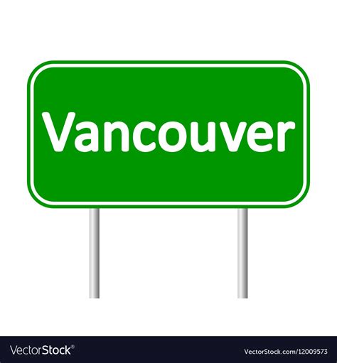 Vancouver Road Sign Royalty Free Vector Image Vectorstock