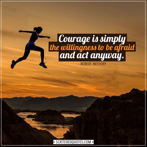 Famous Quotes Courage Inspiration