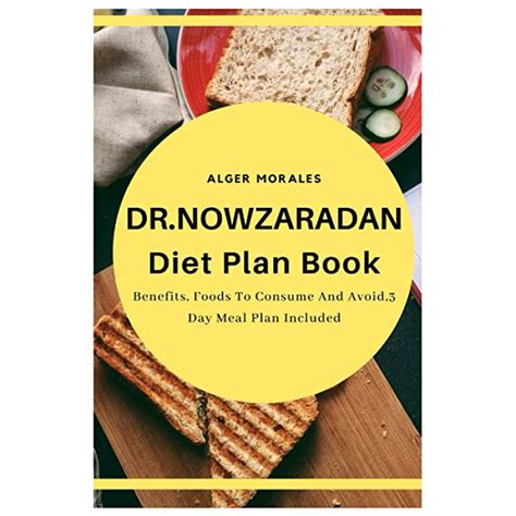 buy dr nowzaradan diet plan book benefits foods to consume and avoid 3 day meal plan