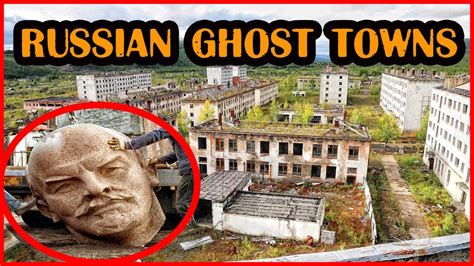 The Creepiest Russian Ghost Towns Abandoned Cities In Russia