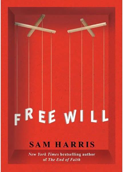 Book Summary Free Will By Sam Harris