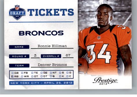 I'd like to keep the tickets. 2012 Prestige NFL Draft Tickets Denver Broncos Football Card #29 Ronnie Hillman | eBay