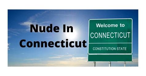 Connecticut Nude Beaches And Resorts Naked Fun In The Nutmeg State