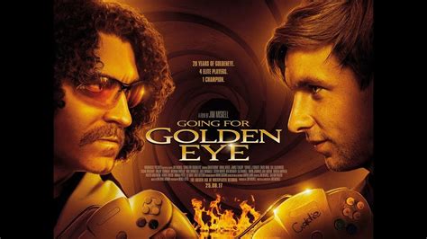 Going For Golden Eye Mockumentary Trailer Youtube