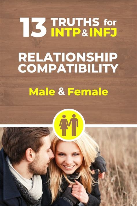 13 truths for intp and infj relationship compatibility male and female artofit
