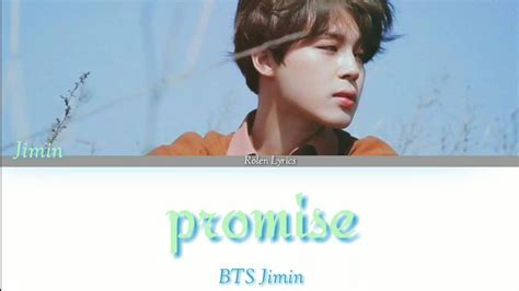 Bts Jimin ~ Promise Lyrics Youtube