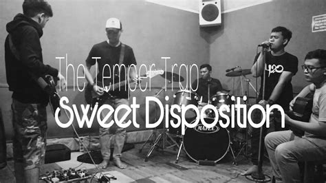 The Temper Trap Sweet Disposition Cover YouTube