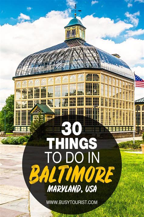30 Best And Fun Things To Do In Baltimore Maryland Baltimore Vacation