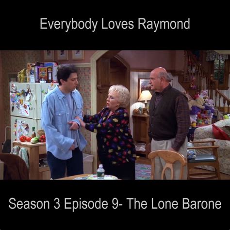 Everybody Loves Raymond Season 3 Episode 9 The Lone Barone
