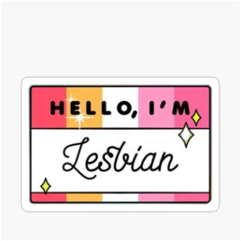 hello i m lesbian nametag sticker shirt design sticker for sale by alexisvaleska redbubble