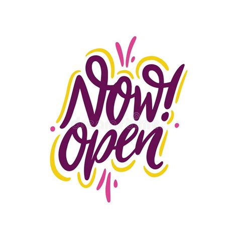 Now Open Phrase Hand Drawn Vector Lettering Isolated On Yellow