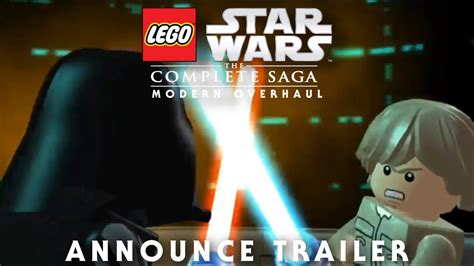 Lego Star Wars The Complete Saga Modern Overhaul Teaser Trailer