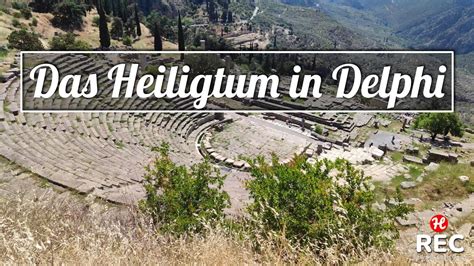 Das Heiligtum Von Delphi Youtube