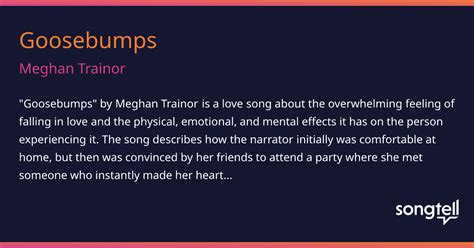 Meaning Of Goosebumps By Meghan Trainor