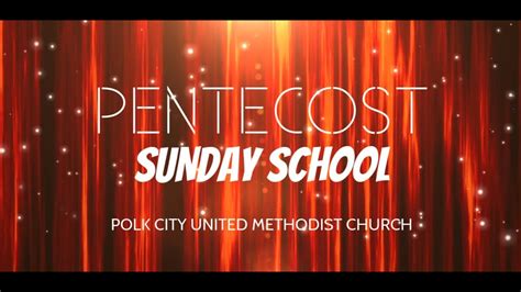 Pentecost Sunday School Lesson Youtube