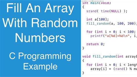 Fill An Array With Random Numbers C Programming Example Youtube