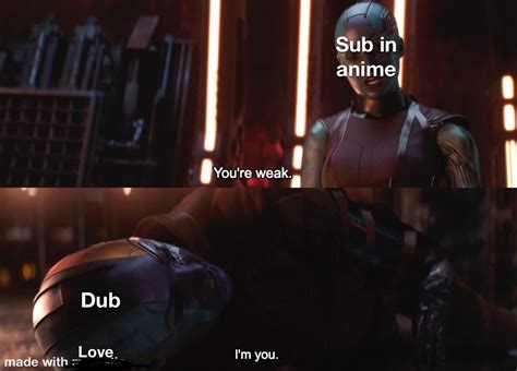 sub better than dub r memes