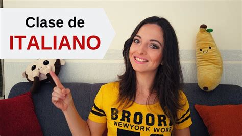 Clase De Italiano Básico Para Principiantes Aprender Idiomas Youtube