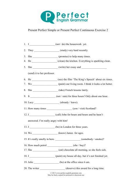 Present Perfect Simple Or Present Perfect Continuous Exercise 2 English