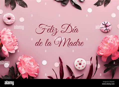 Feliz Dia De La Madre Significa Feliz Día De La Madre En Español