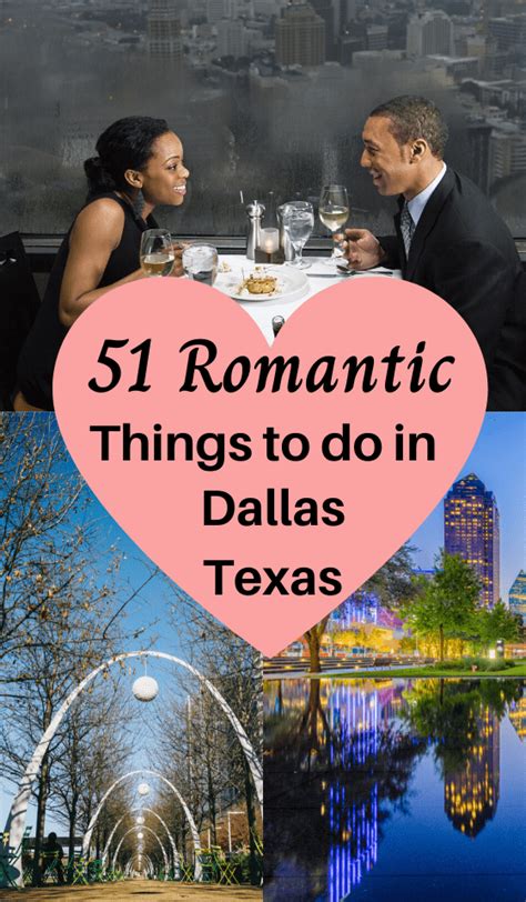 51 Date Ideas In Dallas Fort Worth Romantic Things To Do This Weekend