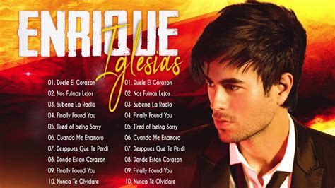 Enrique Iglesias Greatest Hits Best Enrique Iglesias Songs Enrique