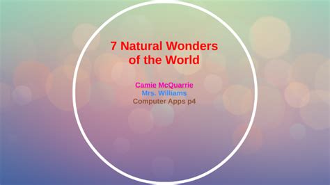 7 Natural Wonders Of The World By Camie Mcquarrie