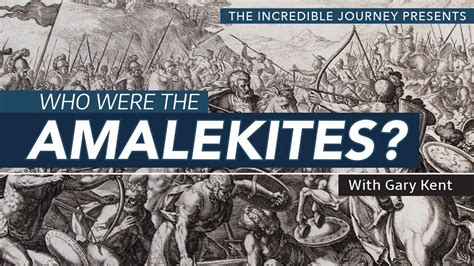 Who Were The Amalekites