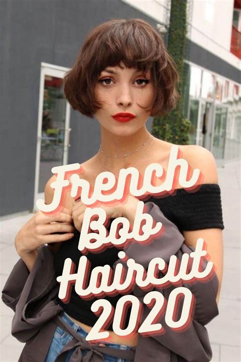 French Bob Haircut 2020 New French Girl Haircut Trend