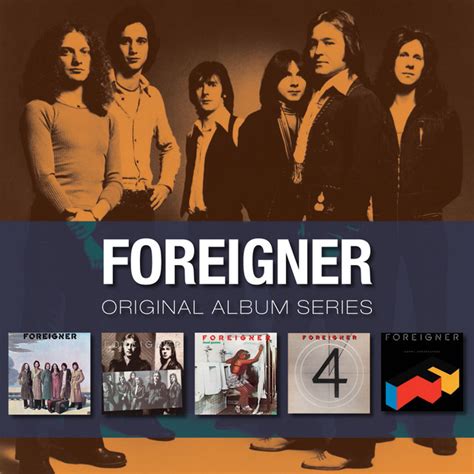 Original Album Series Compilation By Foreigner Spotify
