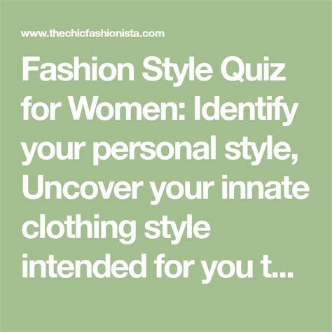 Fashion Style Quiz For Women Identify Your Personal Style Uncover