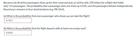 Solved Because Not All Airline Passengers Show Up For Their