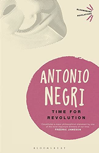 Time For Revolution Bloomsbury Revelations By Antonio Negri Pdf
