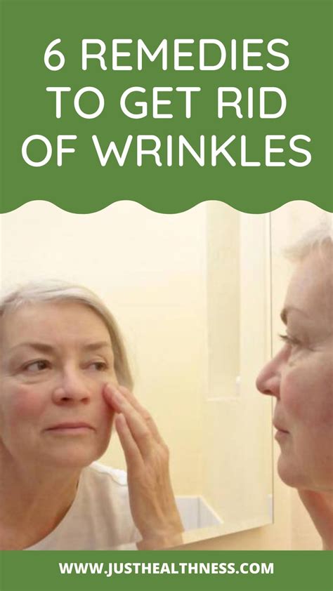 6 Remedies To Get Rid Of Wrinkles In 2021 Facial Wrinkles Wrinkles