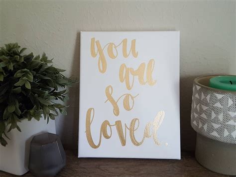 You Are So Loved Canvas Quote Art Inspirational Quote Painting Etsy