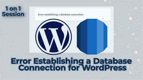 Error Establishing A Database Connection For Wordpress