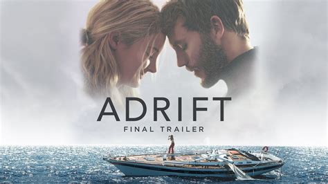 Adrift Final Trailer Shailene Woodley Filmovenovinky Sk