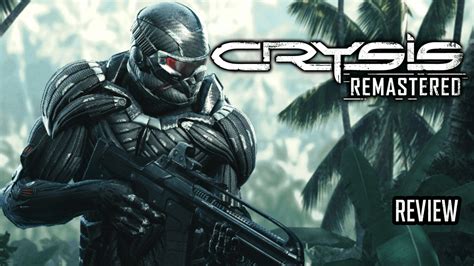Crysis Remastered Review The Beta Network Can You Run It