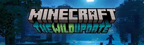 Unofficial Wild Update Recreation Mods Minecraft