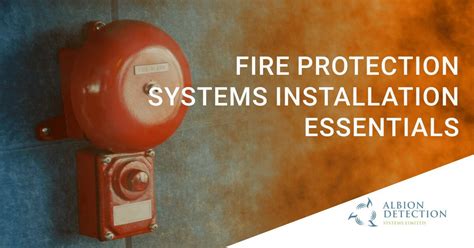 Fire Protection Installation Essentials For Business Owners Albion