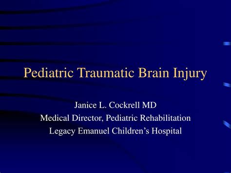 Ppt Pediatric Traumatic Brain Injury Powerpoint Presentation Id202551