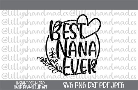 Best Nana Ever Svg Nana Svg Best Nana Svg Nana Bear Svg Etsy