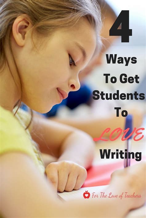 4 Ways To Get Your Students To Love Writing Elementary Writing