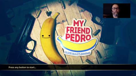 Lets Play My Friend Pedro On Xbox One Youtube