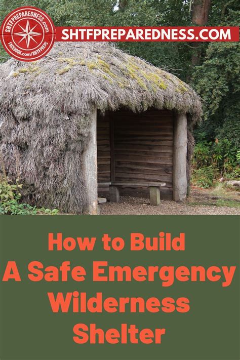How To Build A Safe Emergency Wilderness Shelter Shtfpreparedness