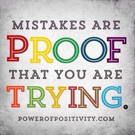 Mistakes Are Proof That You Are Trying Quote Posters Positive