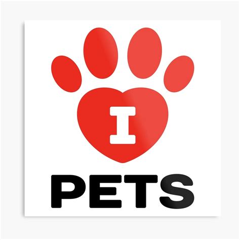 I Love Pets Logo Metal Print By Lunartsstore Redbubble