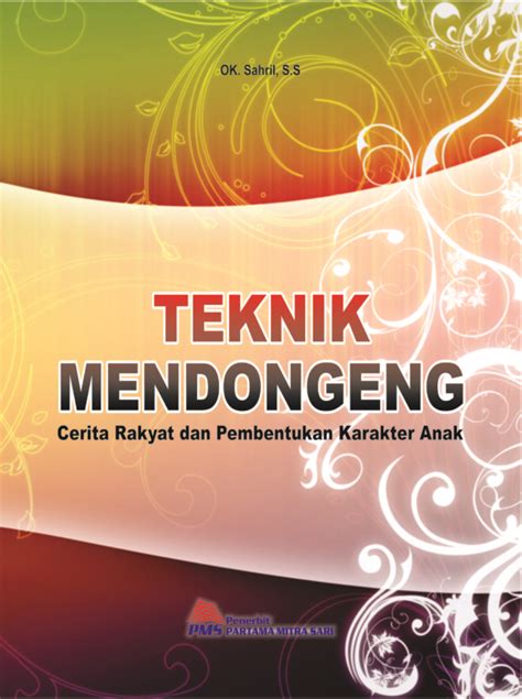 Teknik Mendongeng Penerbit Mitra Toko Buku Online Bursa Buku